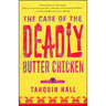 The Case of the Deadly Butter Chicken