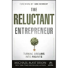 The Reluctant Entrepreneur