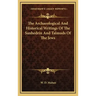 The Archaeological and Historical Writings of the Sanhedrin and Talmuds of the Jews