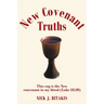 New Covenant Truths