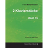 2 Klavierstücke WoO 19 - For Solo Piano (1833)