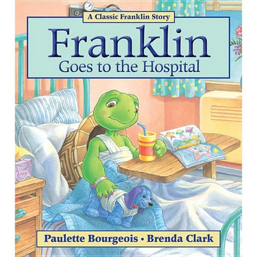 Franklin Goes to the Hospital