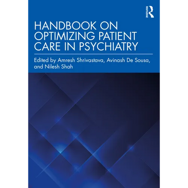 Handbook on Optimizing Patient Care in Psychiatry