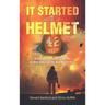 It Started with a Helmet: A Retired Firefighter's Return to New York City the Day Before 9/11