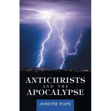 Antichrists and the Apocalypse