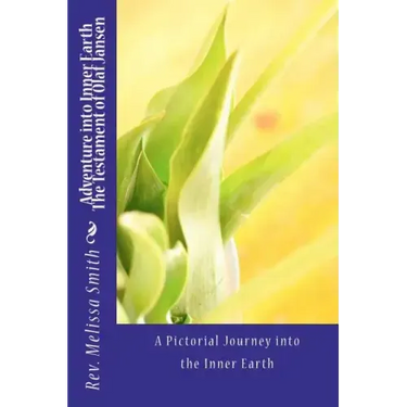 Adventure into Inner Earth - The Testament of Olaf Jansen