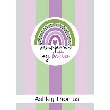 Jesus Knows My Battles - 31 Day Anxiety Challenge