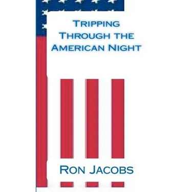 Tripping Through the American Night