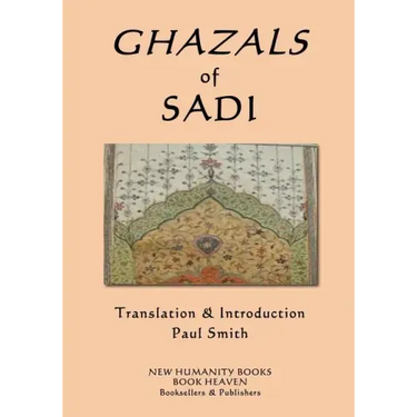 Ghazals of Sadi