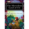 The Marvelous Land of Oz: The Oz Books #2