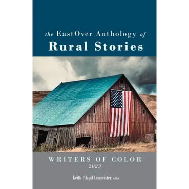The EastOver Anthology of Rural Stories