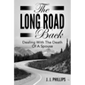 The Long Road Back: Dealing With The Death Of A Spouse