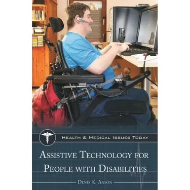 Assistive Technology for People with Disabilities