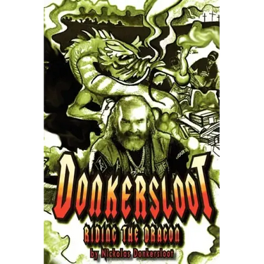 Donkersloot: Riding the Dragon