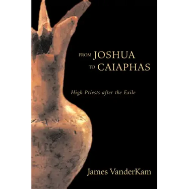 From Joshua to Caiaphas