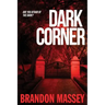 Dark Corner