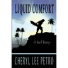Liquid Comfort - A Surf Story