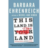 This Land Is Their Land: Reports from a Divided Nation