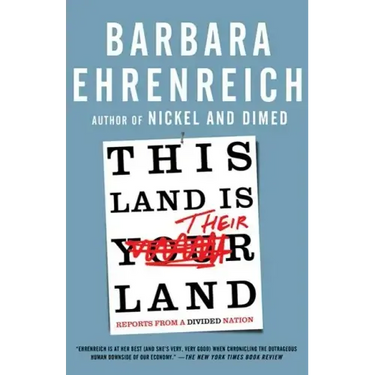 This Land Is Their Land: Reports from a Divided Nation