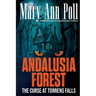 Andalusia Forest: The Curse at Torrens Falls