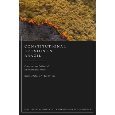 Constitutional Erosion in Brazil