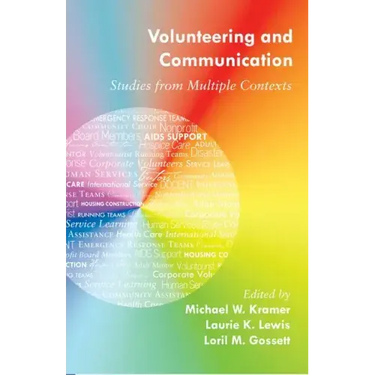 Volunteering and Communication: Studies from Multiple Contexts