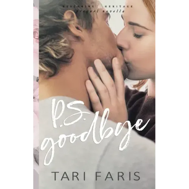 P.S. Goodbye (Prequel Novella)