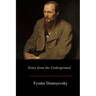 Notes from the Underground