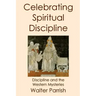 Celebrating Spiritual Discipline