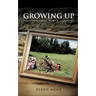 Growing Up in Snow Camp, North Carolina