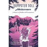 Dumpster Doll: Adolescence