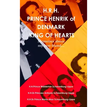 Prince Henrik of Denmark. The King of Hearts.