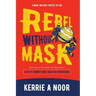 Rebel Without A Mask: A Sci Fi Comedy That Takes No Prisoners