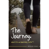 The Journey. What If It's Not About Being "Better"?