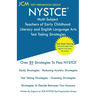 NYSTCE Multi-Subject Teachers of Early Childhood Literacy and English Language Arts - Test Taking Strategies