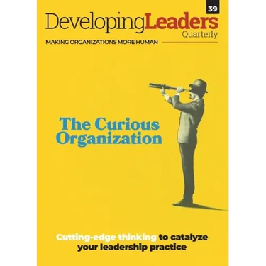 Developing Leaders Quarterly - issue 39