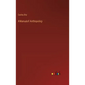 A Manual of Anthropology