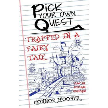 Pick Your Own Quest: Trapped in a Fairy Tale