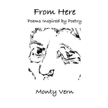 From Here: Poems Inspired by Poetry