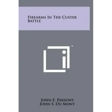 Firearms In The Custer Battle