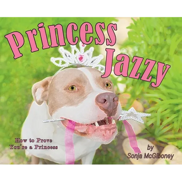 Princess Jazzy - How to Prove You're a Princess
