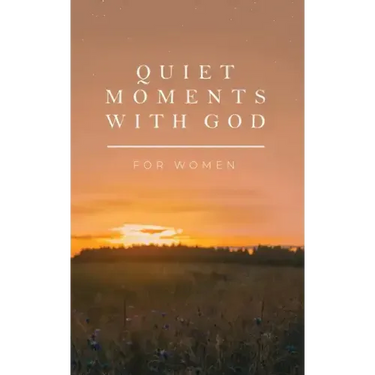 Quiet Moments with God for Women