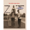 My Brother Was A Mother: Take 4