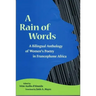A Rain of Words: A Bilingual Anthology of Women's Poetry in Francophone Africa