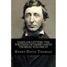 Familiar Letters: The Writings of Henry David Thoreau Volume IV