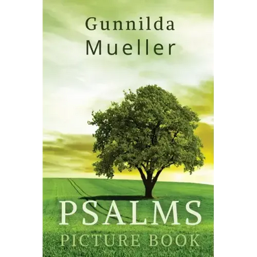 Psalms Picture Book: 60 Psalms for the Elderly with Alzheimer's and Dementia Patients. Premium Pictures on 70lb Paper (62 Pages).