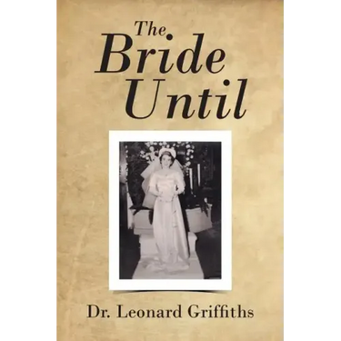 The Bride Until