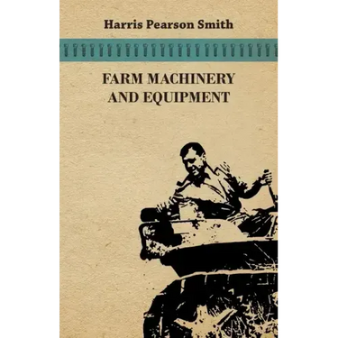 Farm Machinery and Equipment