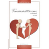 A Guide to Uncontested Divorce in New Jersey (2nd Edition)