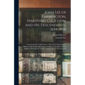 John Lee of Farmington, Hartford Co., Conn. and his Descendants, 1634-1900: Containing Over 4,000 Names; With Much Miscellaneous History of the Family
